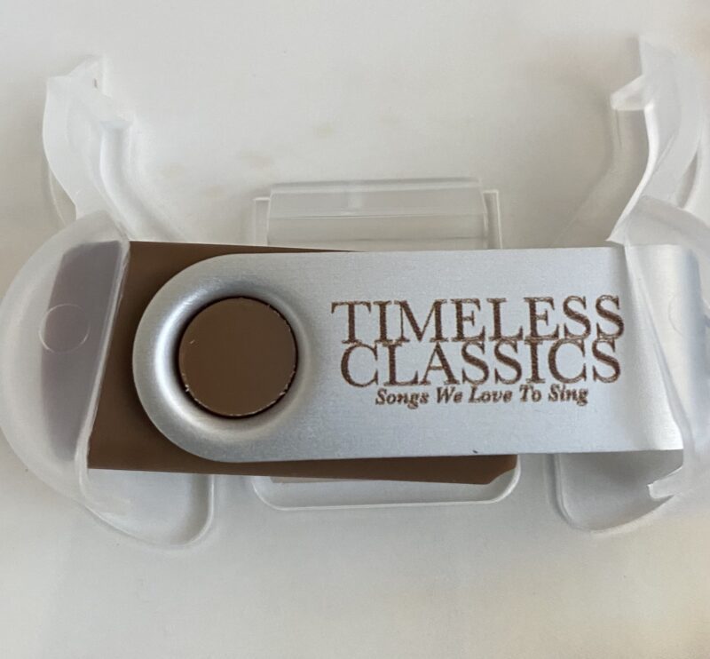 Timeless Classics: Songs We Love to Sing USB