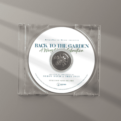 Back to the Garden: A Worship Celebration CD