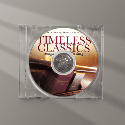 Timeless Classics: Songs We Love to Sing CD