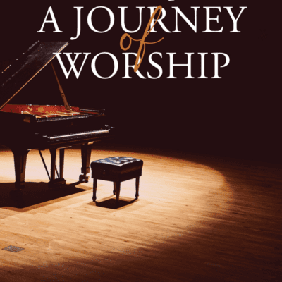 Heart Songs: A Journey of Worship